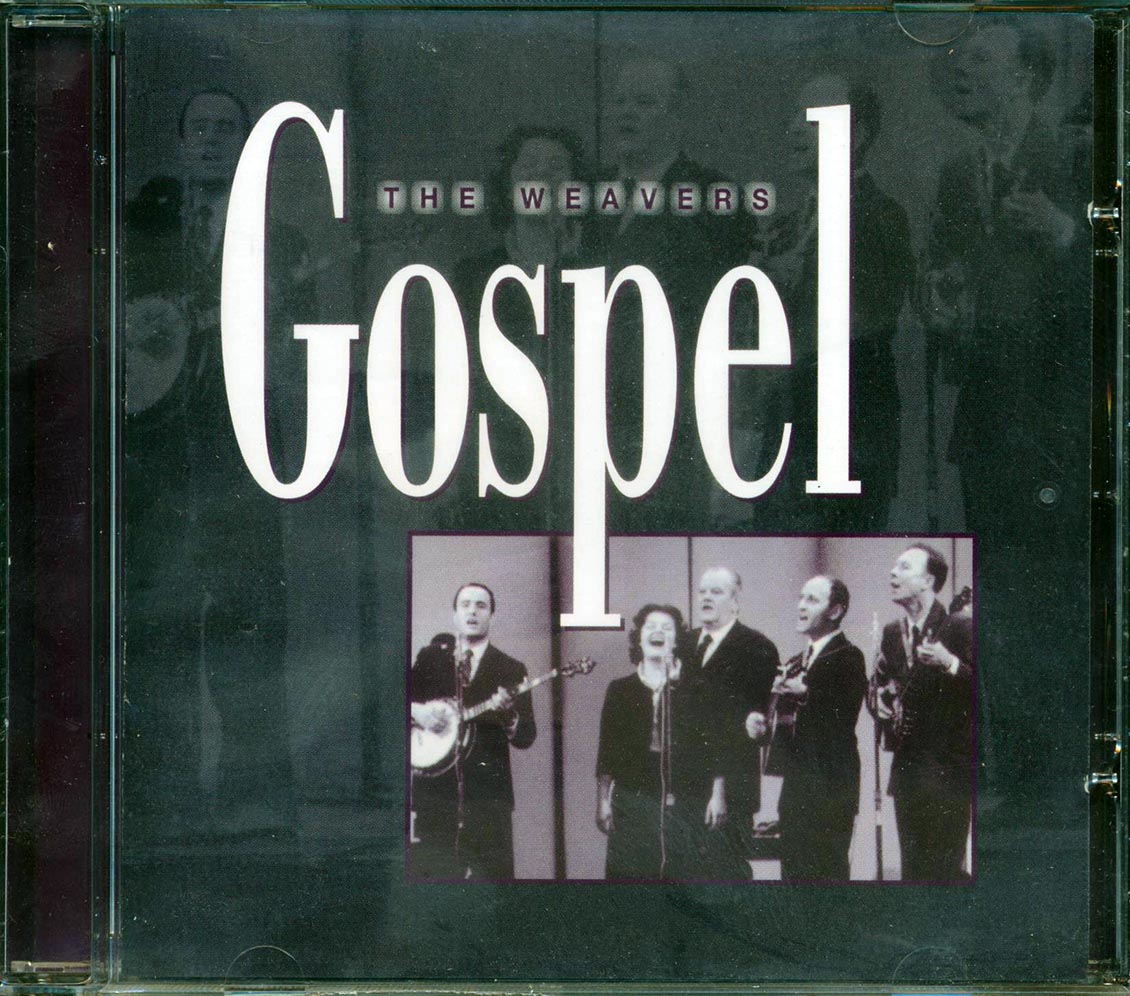 The Weavers - Gospel (remastered)