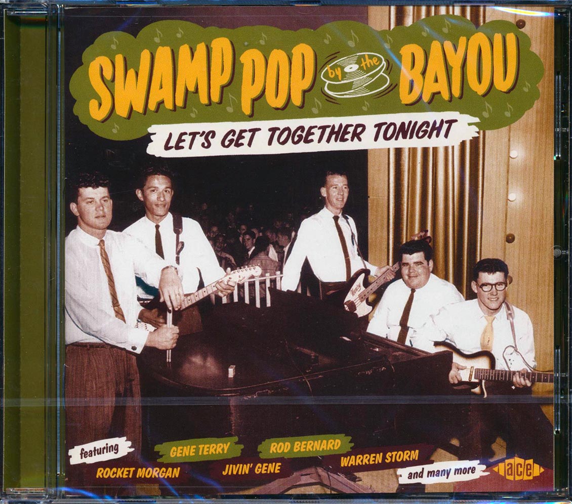 Rocket Nelson, Warren Storm, Jivin' Jean, Etc. - Swamp Pop By The Bayou: Let's Get Together Tonight (28 tracks) (incl. large booklet) (remastered)