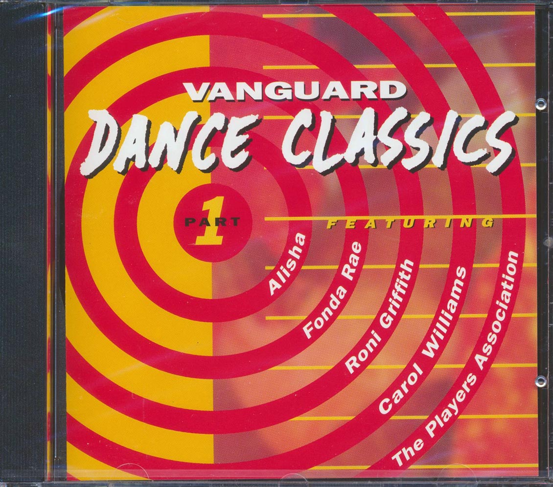 Alisha, The Players Association, Fonda Rae, Roni Griffith, Etc. - Vanguard Dance Classics Part 1 (remastered)