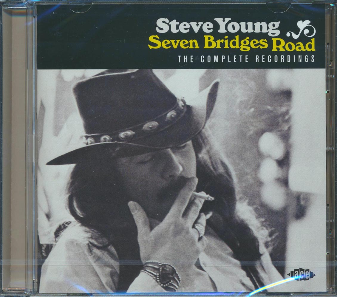Steve Young - Seven Bridges Road: The Complete Recordings (21 tracks) (+ 10 bonus tracks) (incl. large booklet) (remastered)