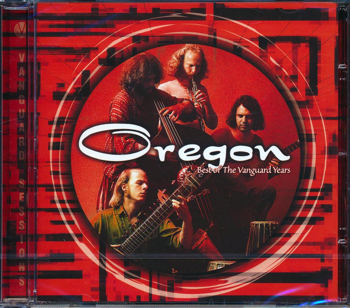 Oregon - Best Of The Vanguard Years