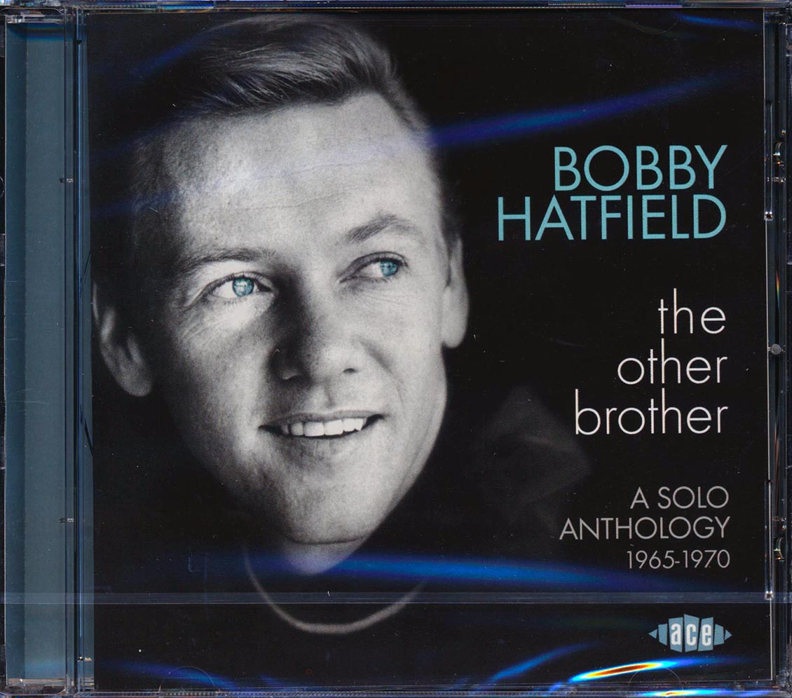 Bobby Hatfield - The Other Brother: A Solo Anthology 1965-1970 (24 tracks) (remastered)