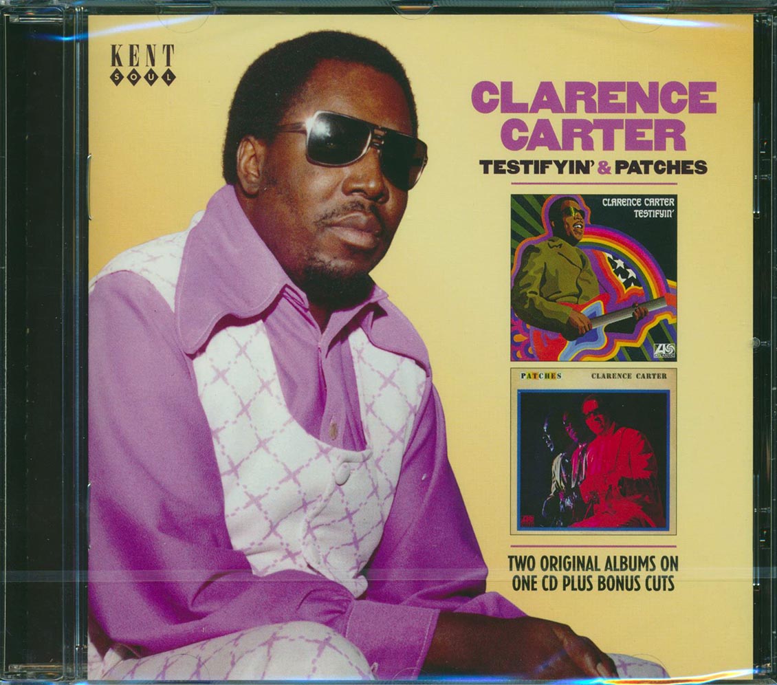 Clarence Carter - Testifyin' + Patches (2 albums on 1 CD) (26 tracks) (+ 4 bonus tracks) (remastered)