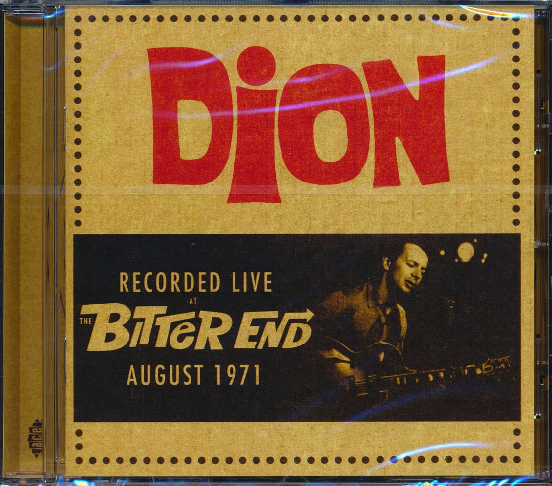 Dion - Recorded Live At Bitter End August 1971 (remastered)