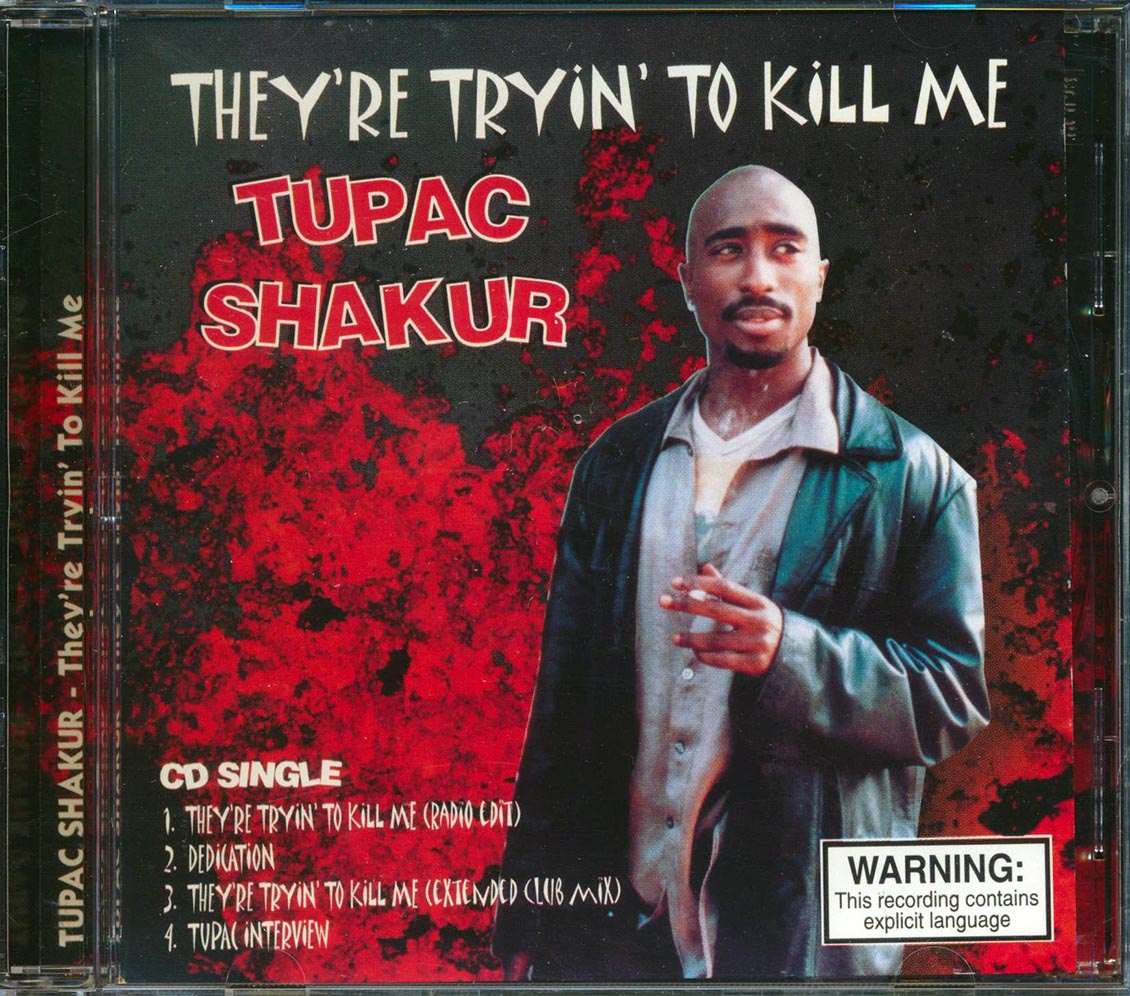 Tupac Shakur - They're Tryin' To Kill Me