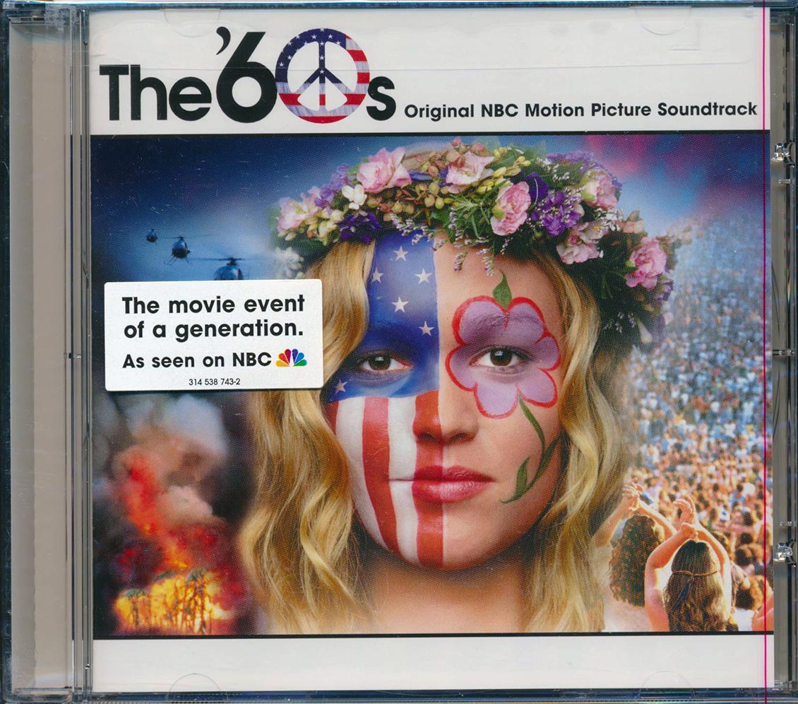 Bob Dylan, Cream, The Byrds, The Band, Etc. - The '60s: Original NBC Motion Picture Soundtrack