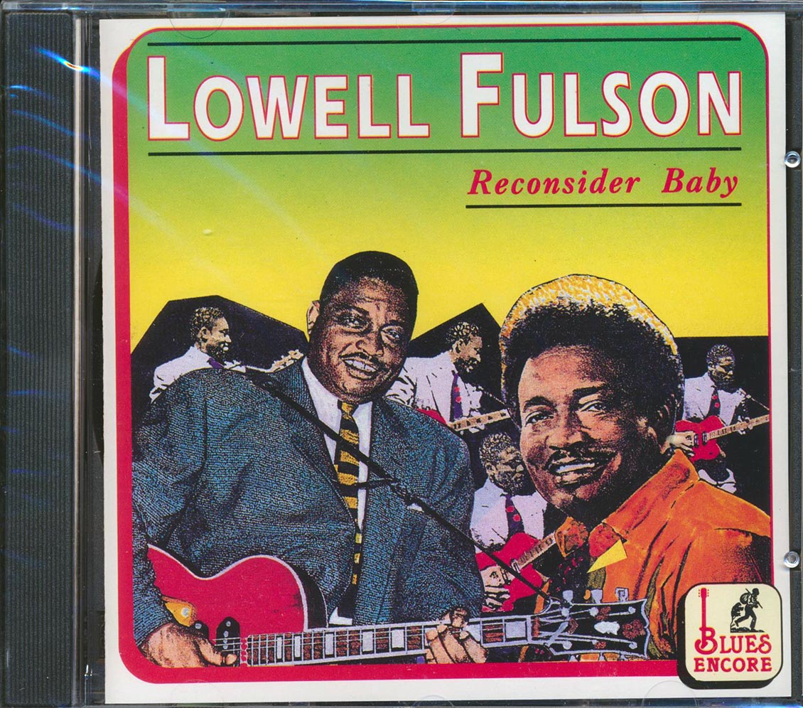 Lowell Fulson - Reconsider Baby (23 tracks)