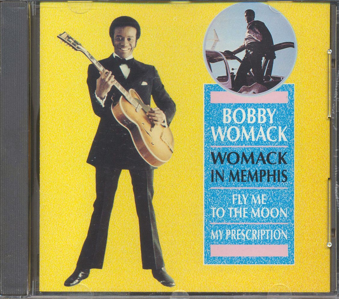 Bobby Womack - Womack In Memphis: Fly Me To The Moon + My Prescription (2 albums on 1 CD) (23 tracks)