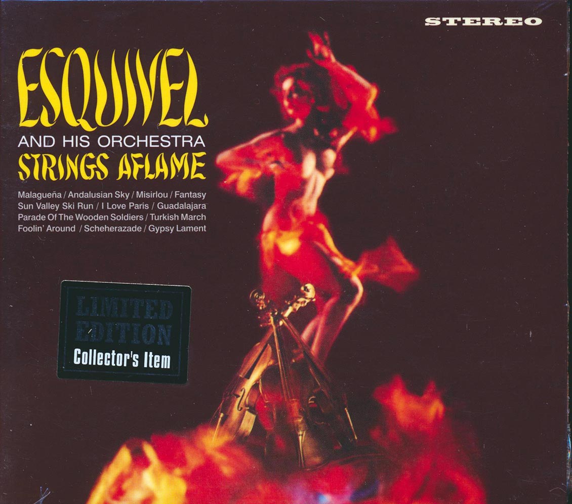 Esquivel & His Orchestra - Strings Aflame + Latin-Esque (2 albums on 1 CD) (24 tracks) (ltd. ed.) (deluxe 3-fold digipak) (remastered) (24-bit mastering)