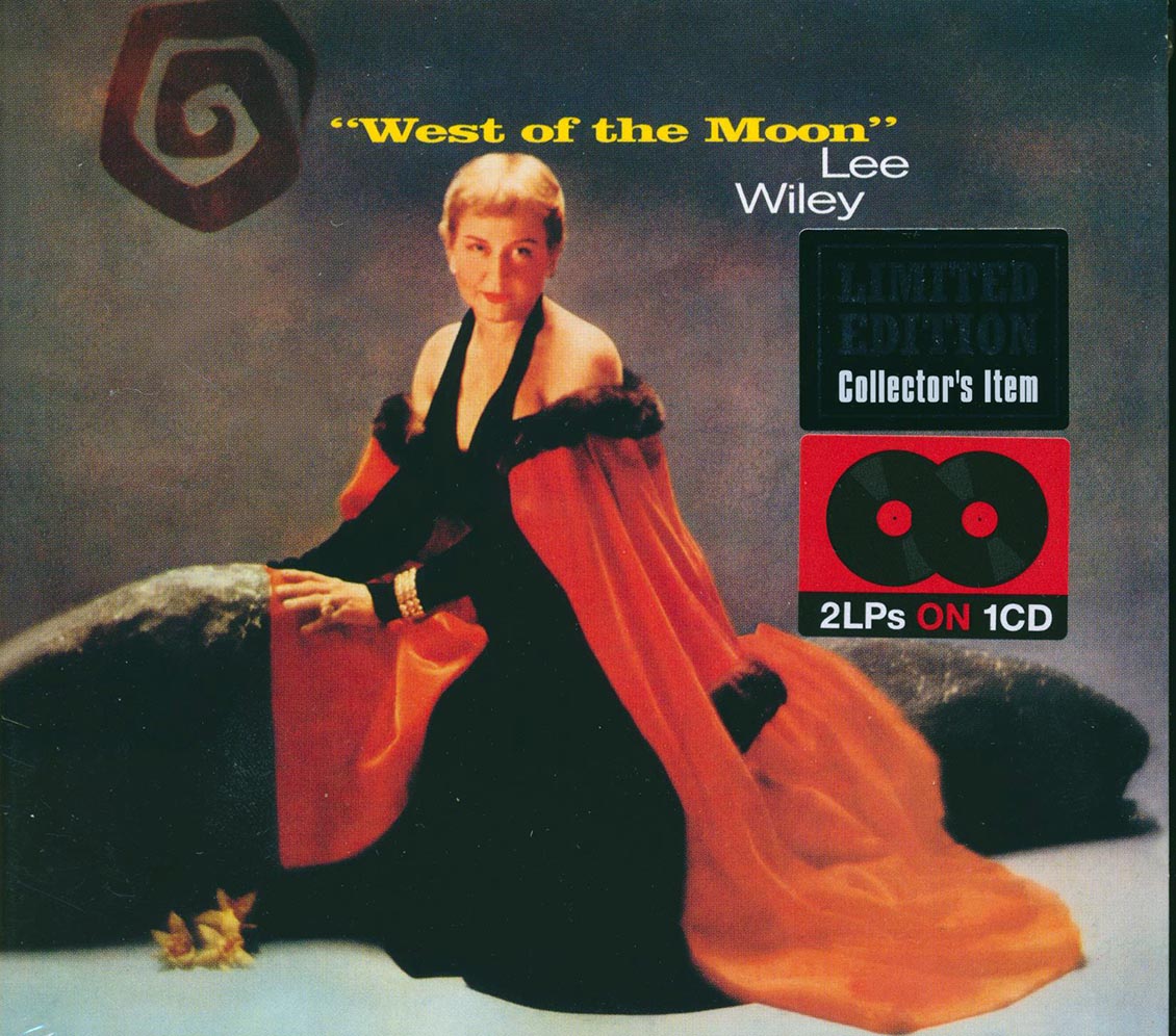 Lee Wiley - West Of The Moon + A Touch Of The Blues (2 albums on 1 CD) (24 tracks) (ltd. ed.) (deluxe 3-fold digipak) (24-bit mastering) (remastered)