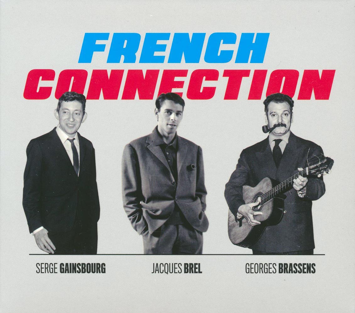 Serge Gainsbourg, Jacques Brel, George Brassens - French Connection (75 tracks) (3xCD) (incl. 20-page booklet) (deluxe 4-fold digipak)