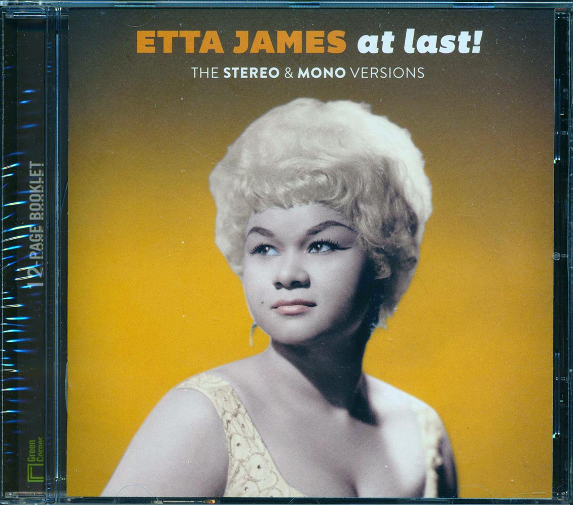 Etta James - At Last! The Stereo & Mono Versions (2 albums on 1 CD) (24 tracks) (+ 5 bonus tracks) (incl. 12-page booklet) (24-bit mastering) (remast