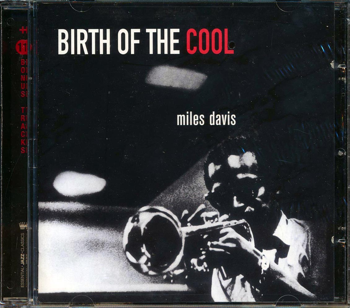 Miles Daivs - Birth Of The Cool + Live At The Royal Roost (2 albums on 1 CD) (23 tracks) (incl. 16-page booklet) (24-bit mastering) (remastered)
