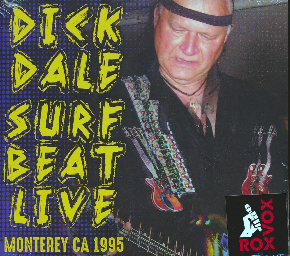 Dick Dale - Surf Beat Live: Monterey CA 1995 (remastered)