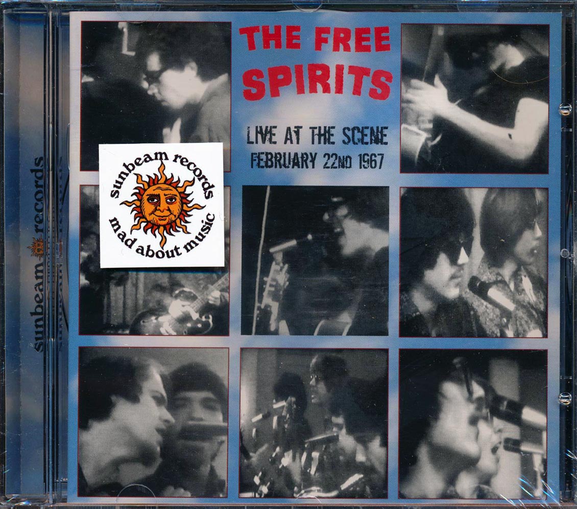 The Free Spirits - Live At The Scene, February 22nd, 1967 (incl. large booklet)