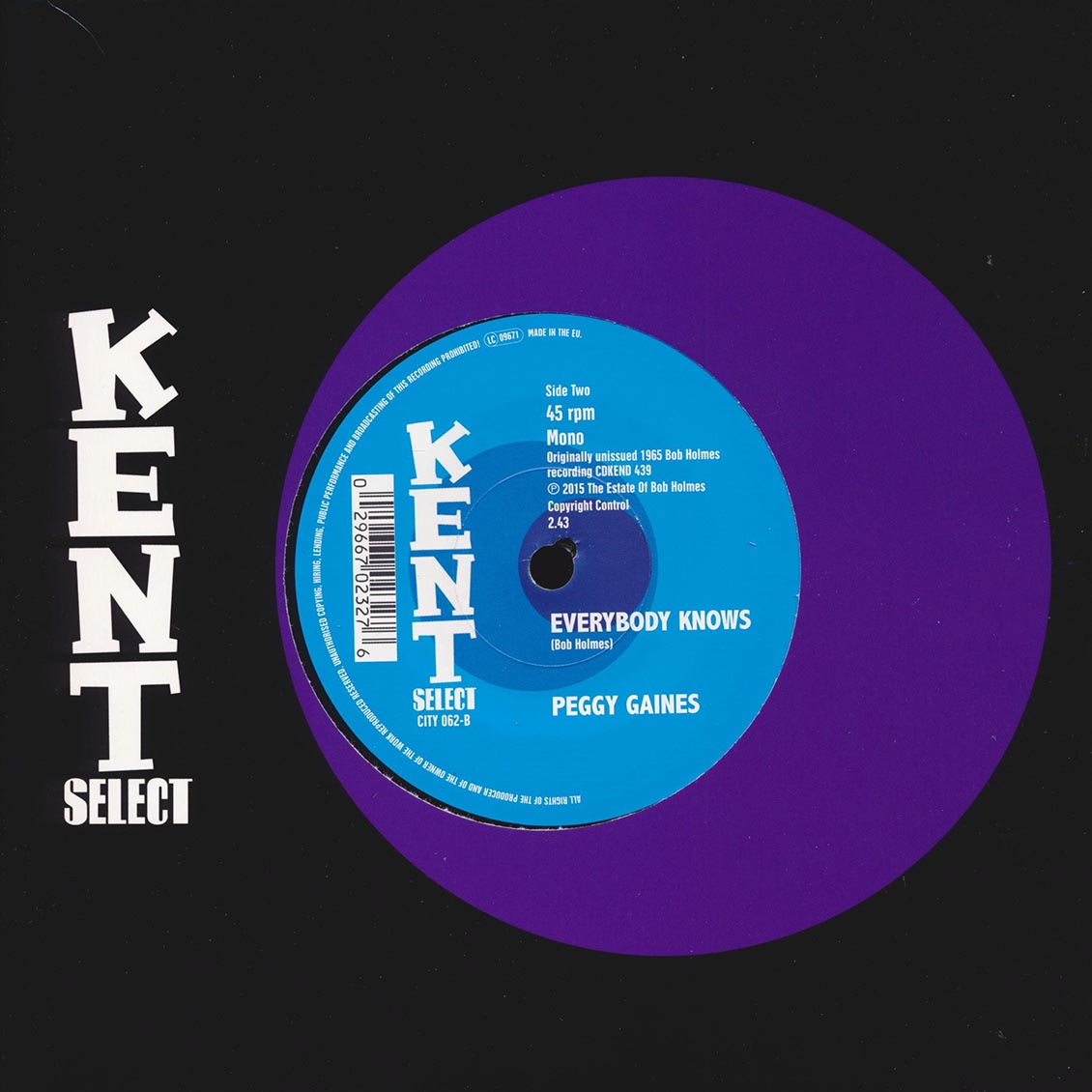 Peggy Gaines - When The Boy That You Love (Is Loving You)  /  Peggy Gaines - Everybody Knows