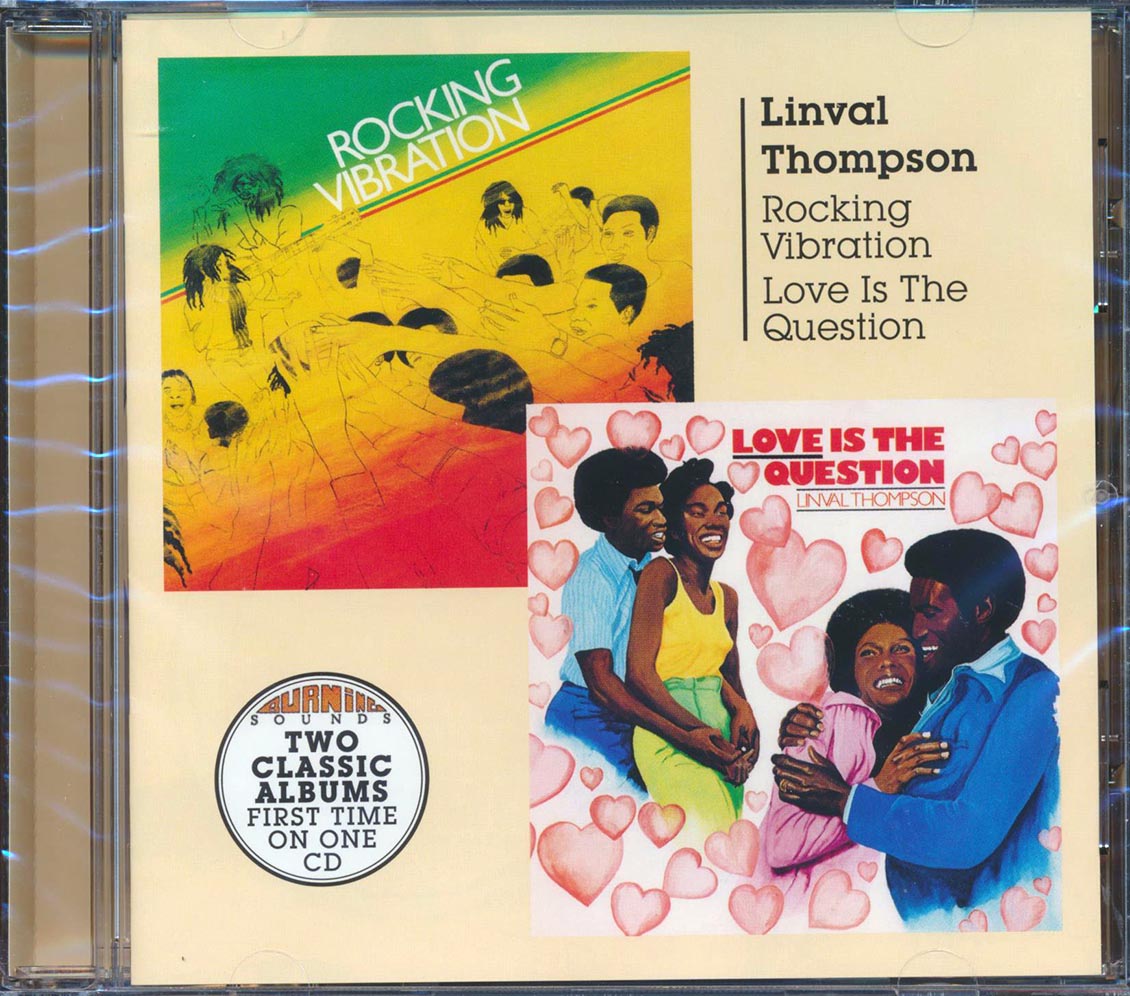Linval Thompson - Rocking Vibration + Love Is The Question (2 albums on 1 CD)