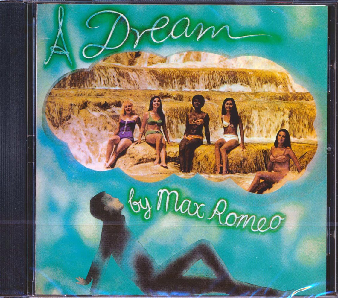 Max Romeo - A Dream