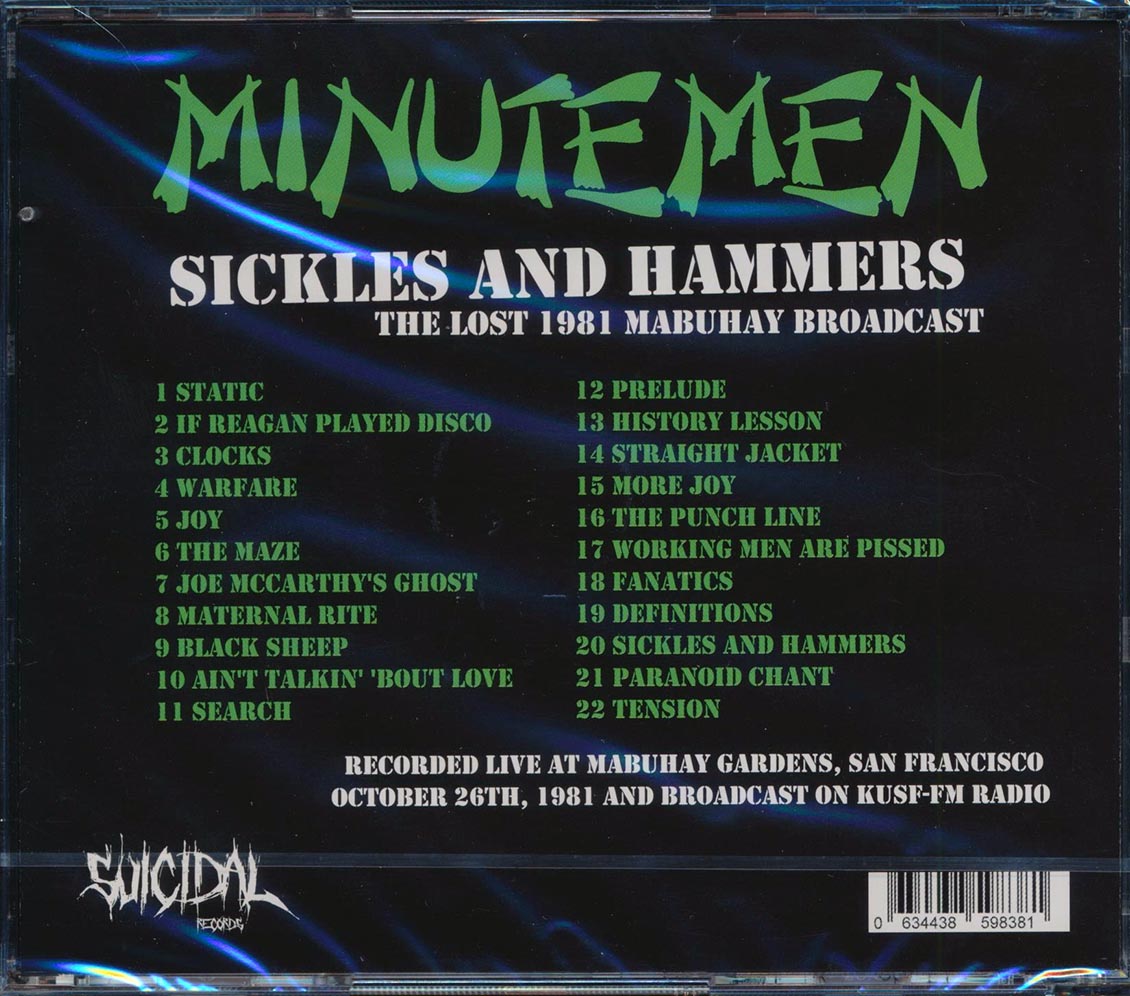 Minutemen - Sickles And Hammers: The Lost 1981 Maruhay Broadcast