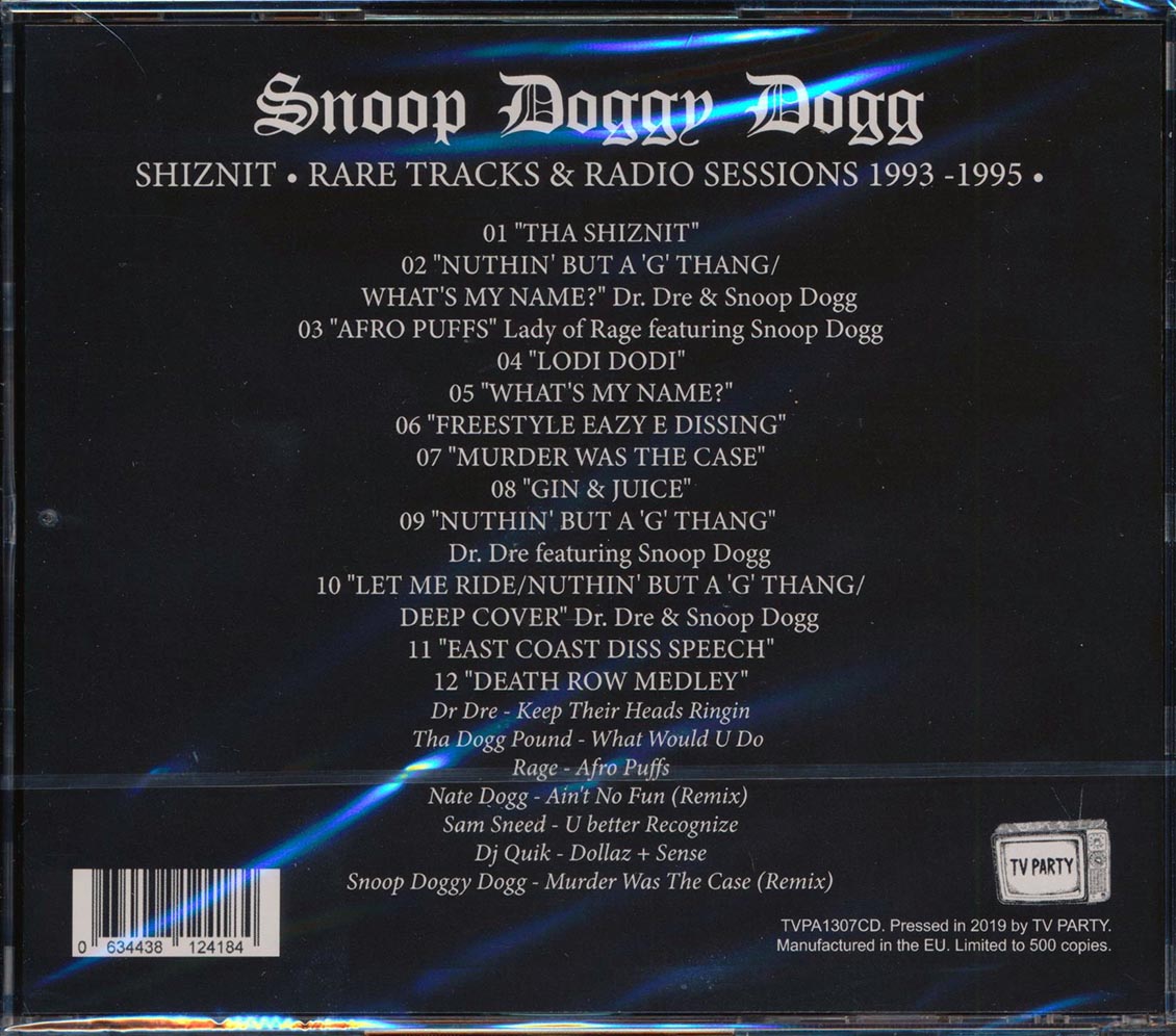 Snoop Doggy Dogg - Shiznit: Rare Tracks & Radio Sessions 1993-1995 (ltd. 500 copies made)