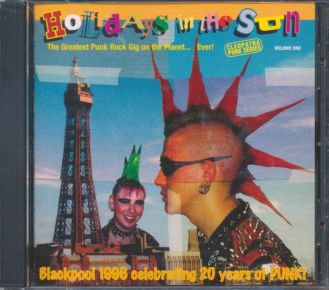 Chron Gen, Slaughter & The Dogs, Major Accident, Etc. - Holidays In The Sun: Blackpool 1996 Celebrating 20 Years Of Punk! (21 tracks) (marked/ltd stock)