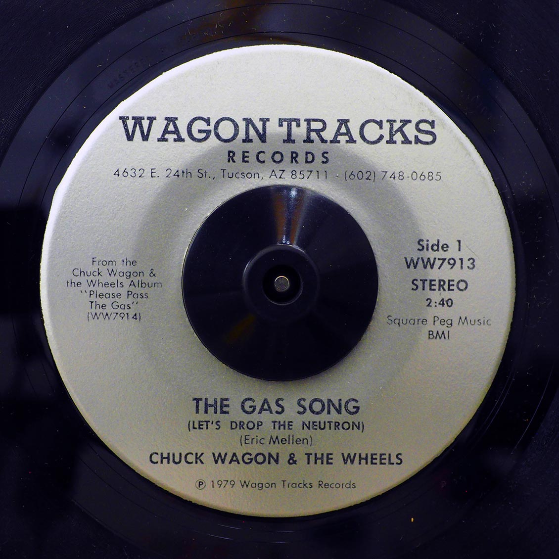 Chuck Wagon & The Wheels - The Gas Song (Let's Drop The Neutron)  /  Chuck Wagon & The Wheels - Beer Drinkin' And Hell Raisin' (orig. press)