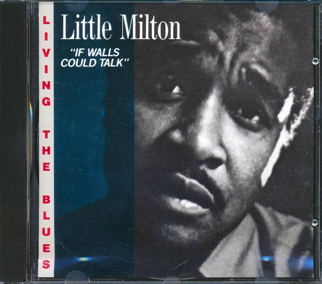 Little Milton - If Walls Could Talk