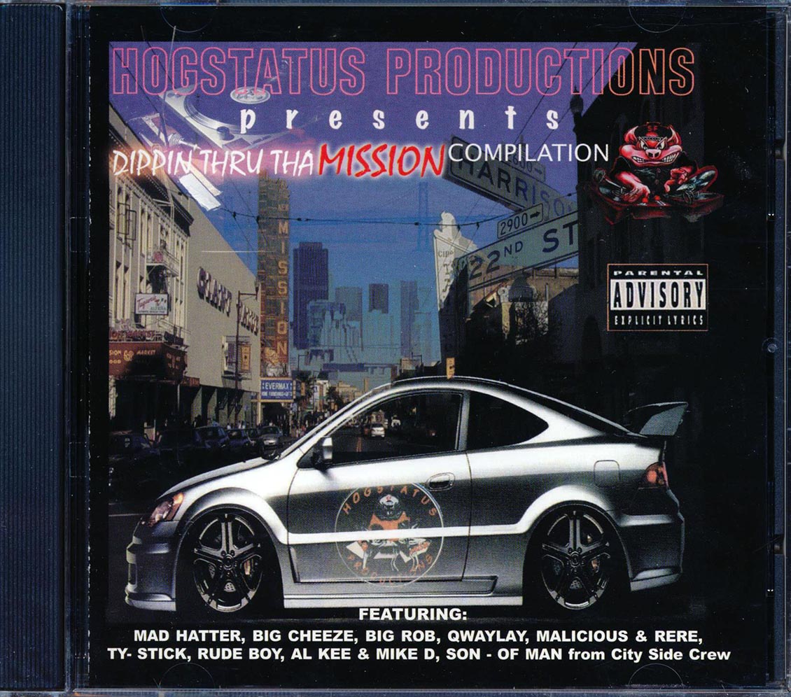 Mad Hatter, Big Rob, Malicious, Big Cheeze, Etc. - Dippin' Thru Tha Mission