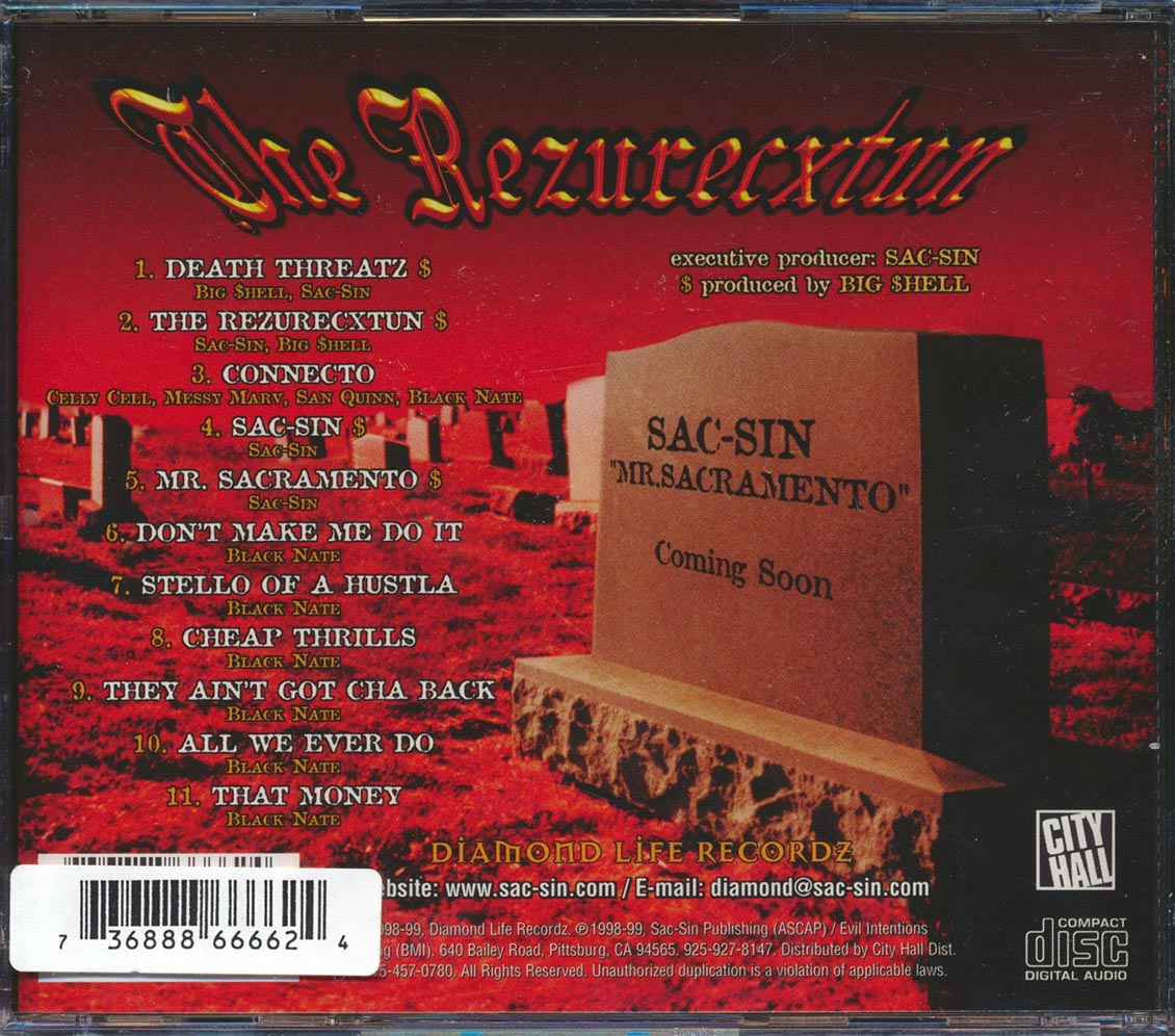 Sac-Sin, Black Nate, Celly Cell, Etc. - The Rezurecxtun