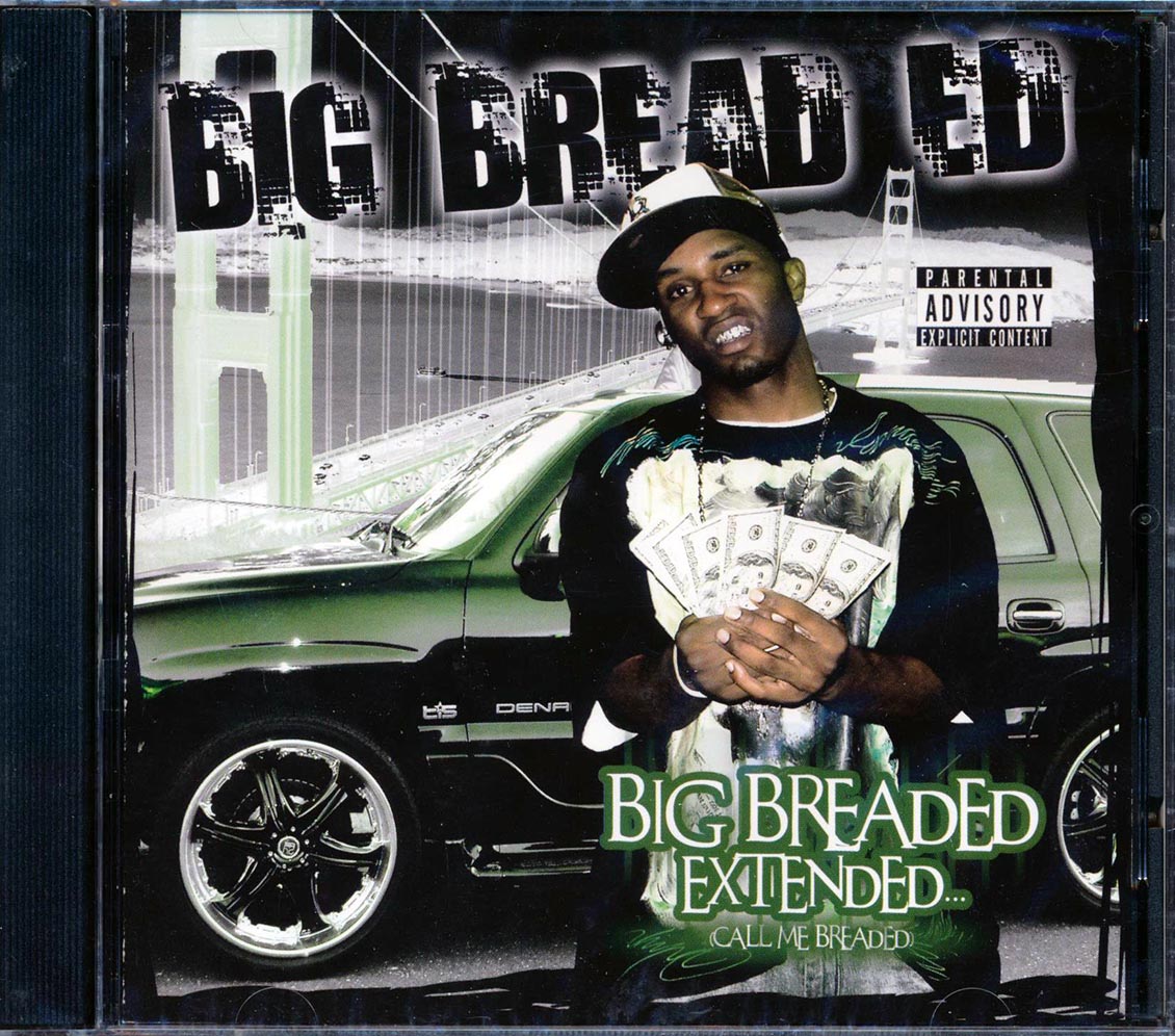 Big Bread Ed - Big Breaded Extended: Call Me Breaded