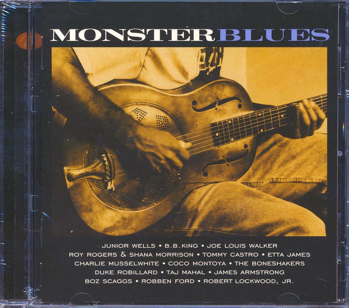 Junior Wells, BB King, Etta James, Boz Scaggs, Etc. - Monster Blues