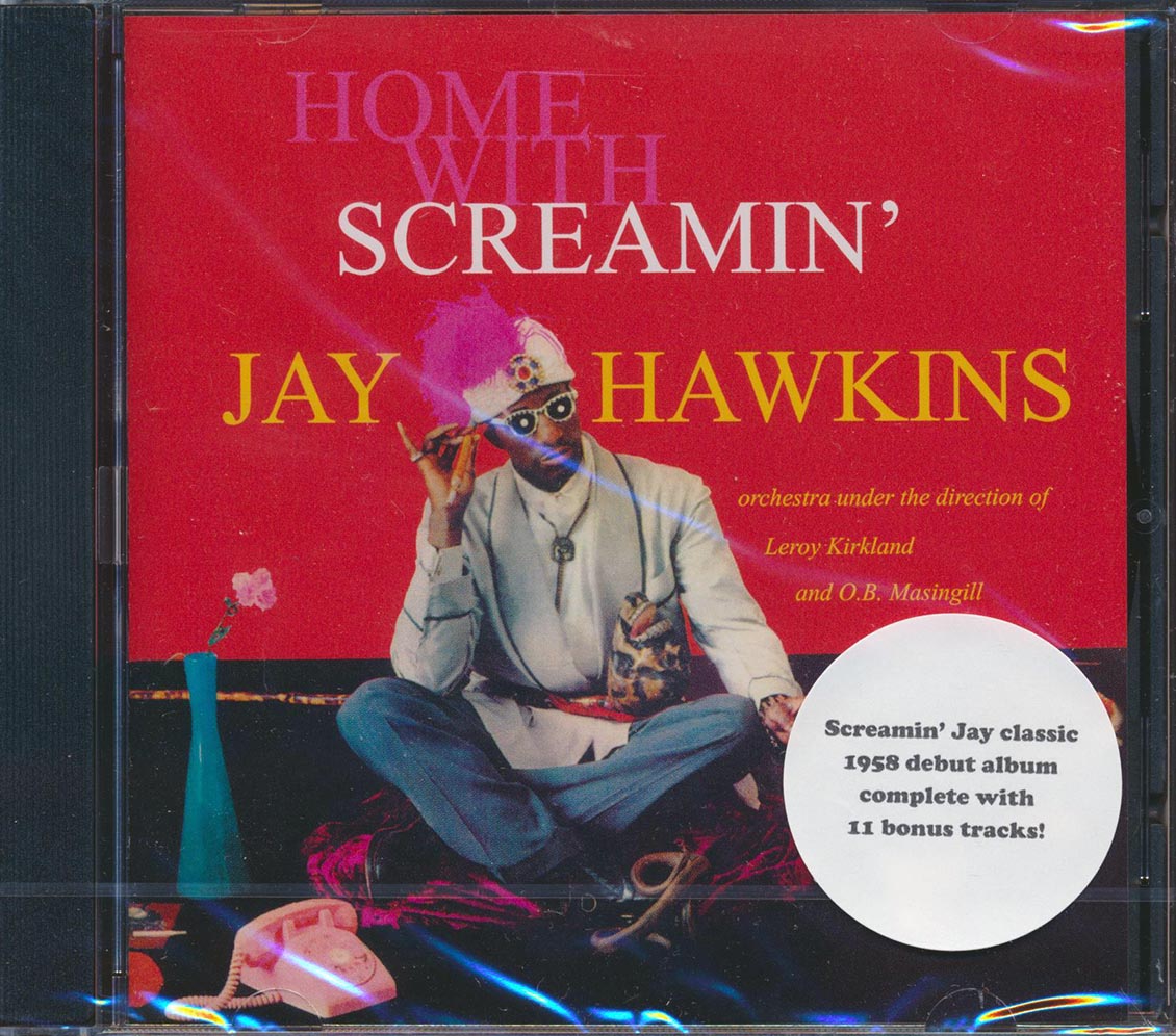 Screamin' Jay Hawkins - Home With Screamin' Jay Hawkins (23 tracks) (+11 bonus tracks)