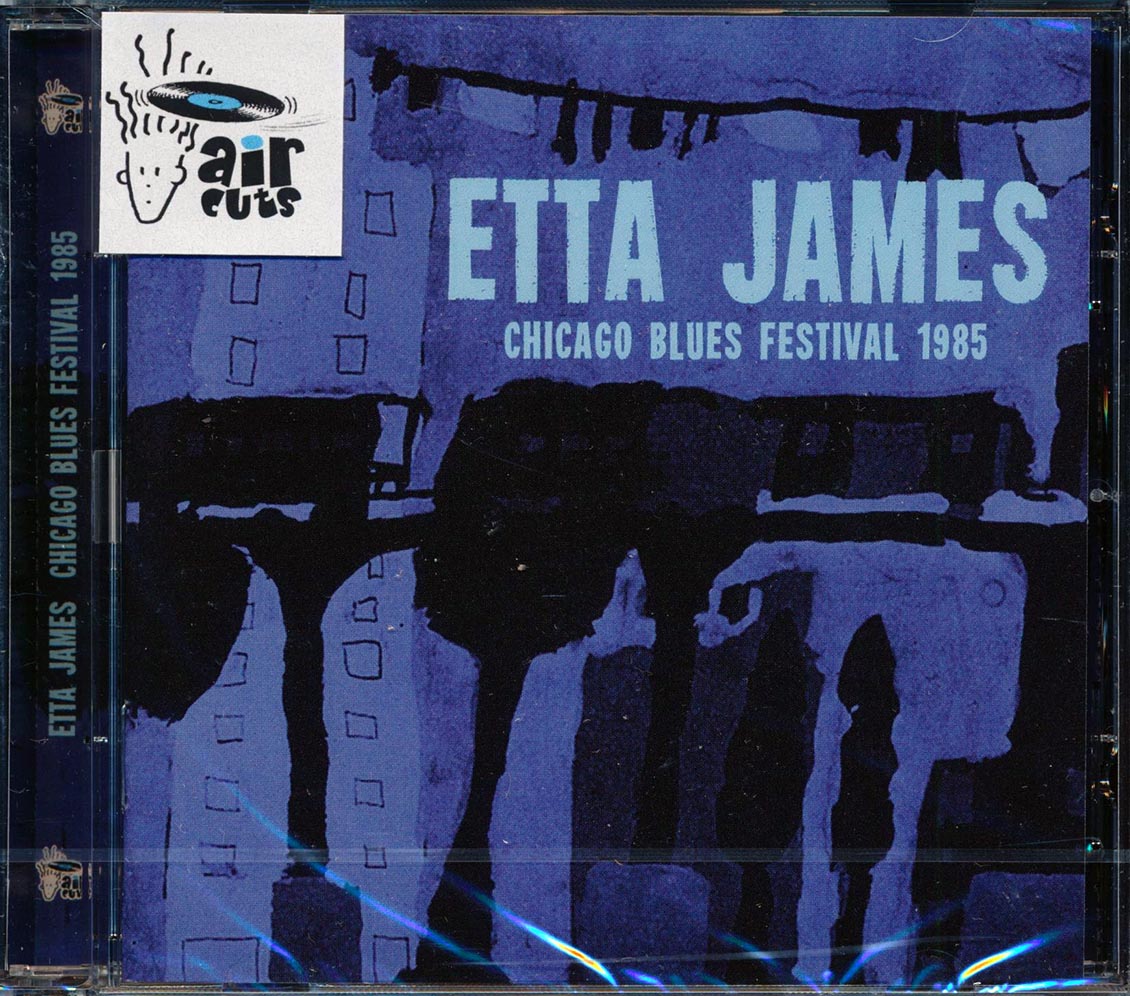 Etta James - Chicago  Blues Festival 1985 (incl. 8-page booklet) (remastered)