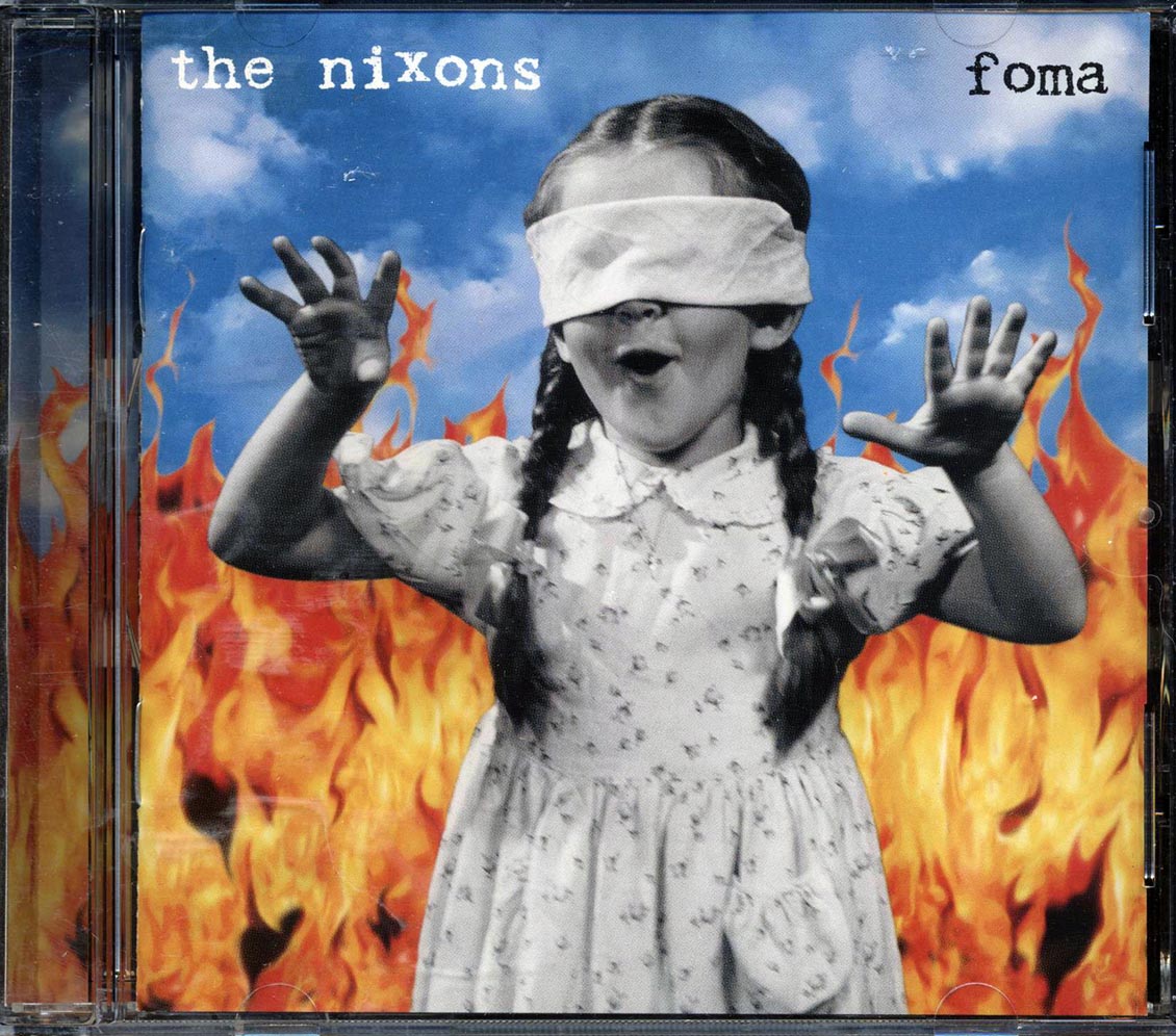 The Nixons - Foma