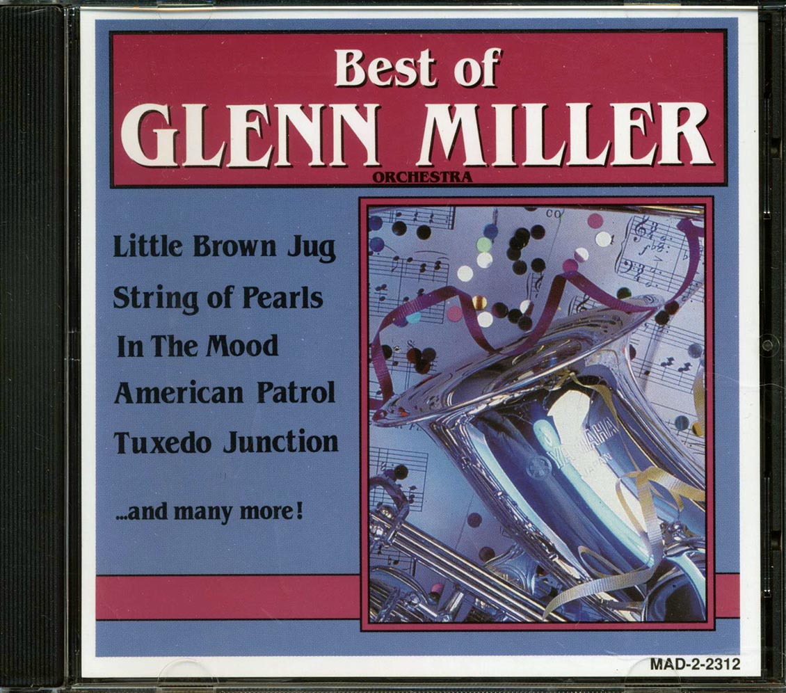 Glenn Miller - Best Of Glenn Miller