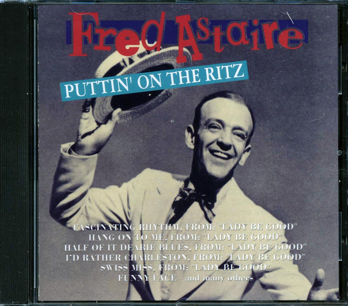 Fred Astaire - Puttin' On The Ritz