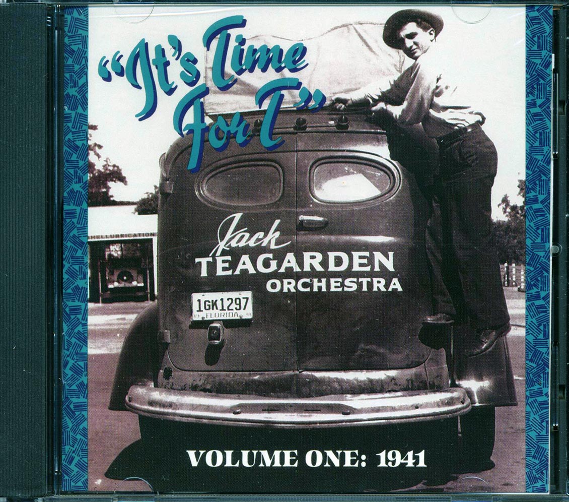 Jack Teagarden - It's Time For T Volume One: 1941 (24 tracks)