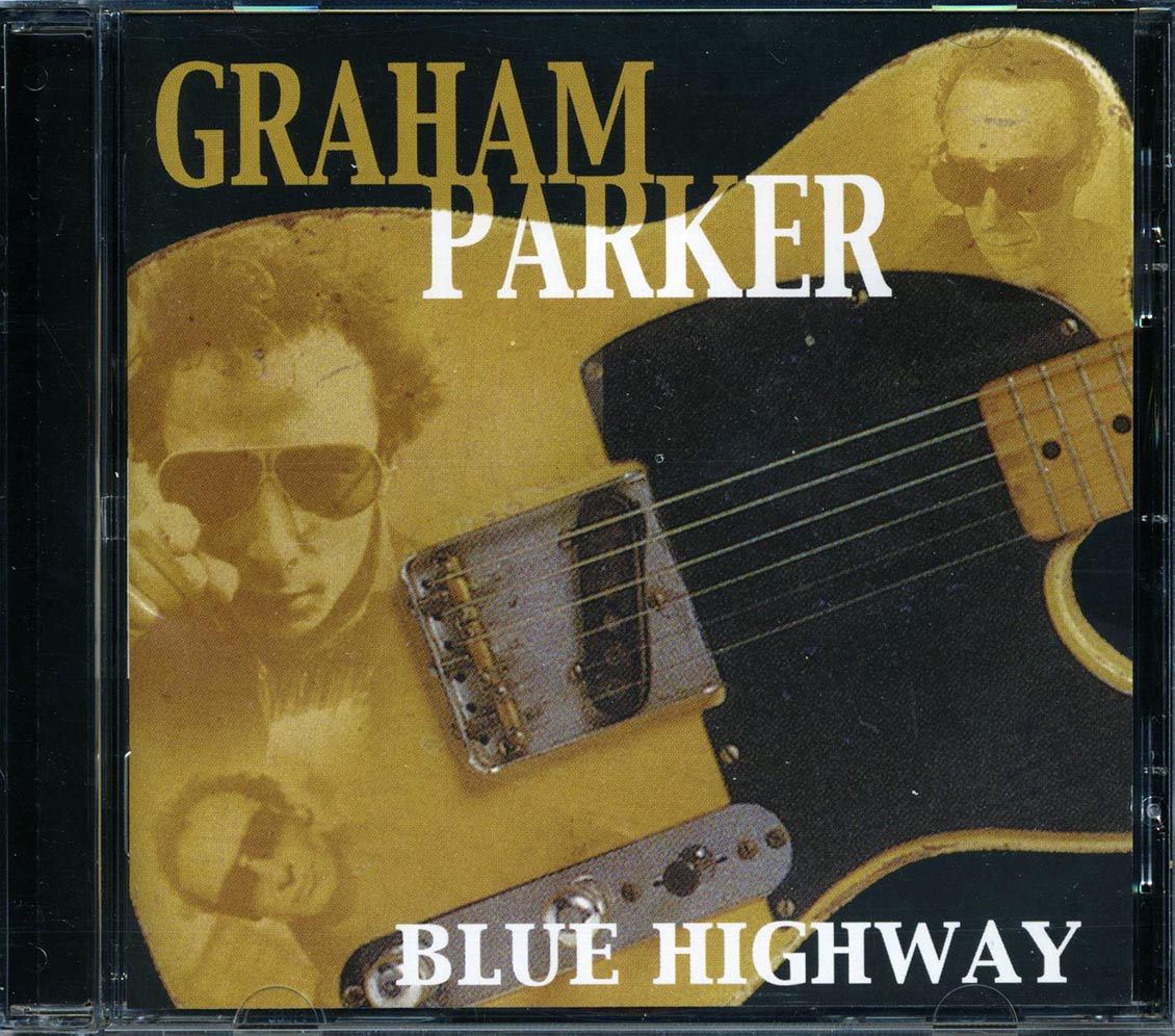 Graham Parker - Blue Highway