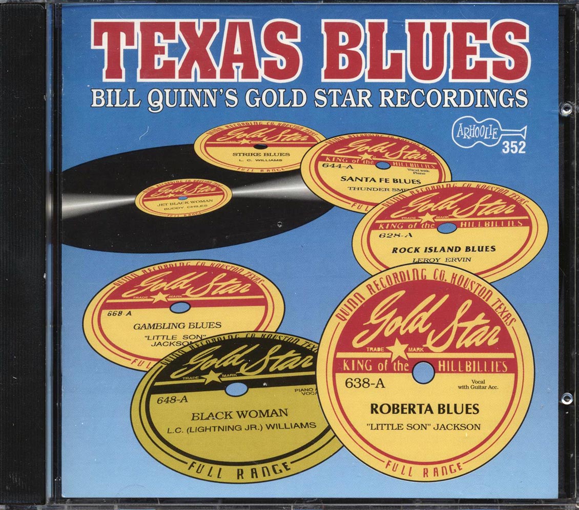 Lil' Son Jackson, LC Williams, Thunder Smith, Etc. - Texas Blues: Bill Quinn's Gold Star Recordings (23 tracks)