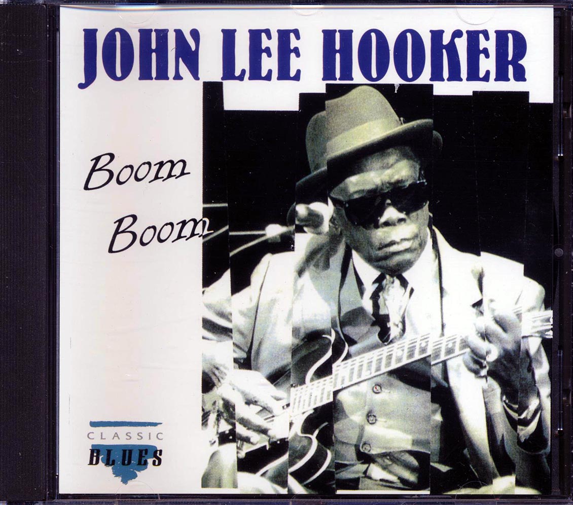 John Lee Hooker - Boom Boom