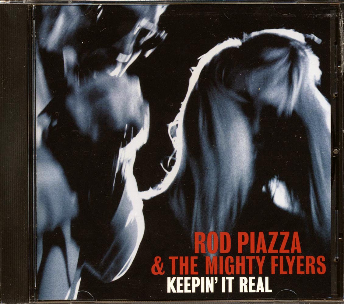 Rod Piazza & The Mighty Flyers - Keepin' It Real (marked/ltd stock)