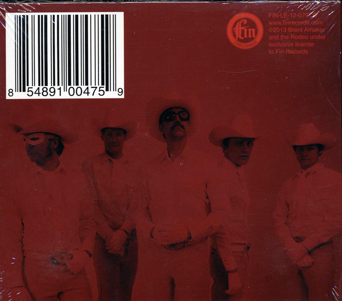 Brent Amaker & The Rodeo - Year Of The Dragon