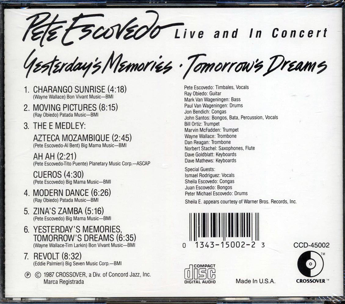 Pete Escovedo - Yesterday's Memories Tomorrow's Dreams: Live And In Concert