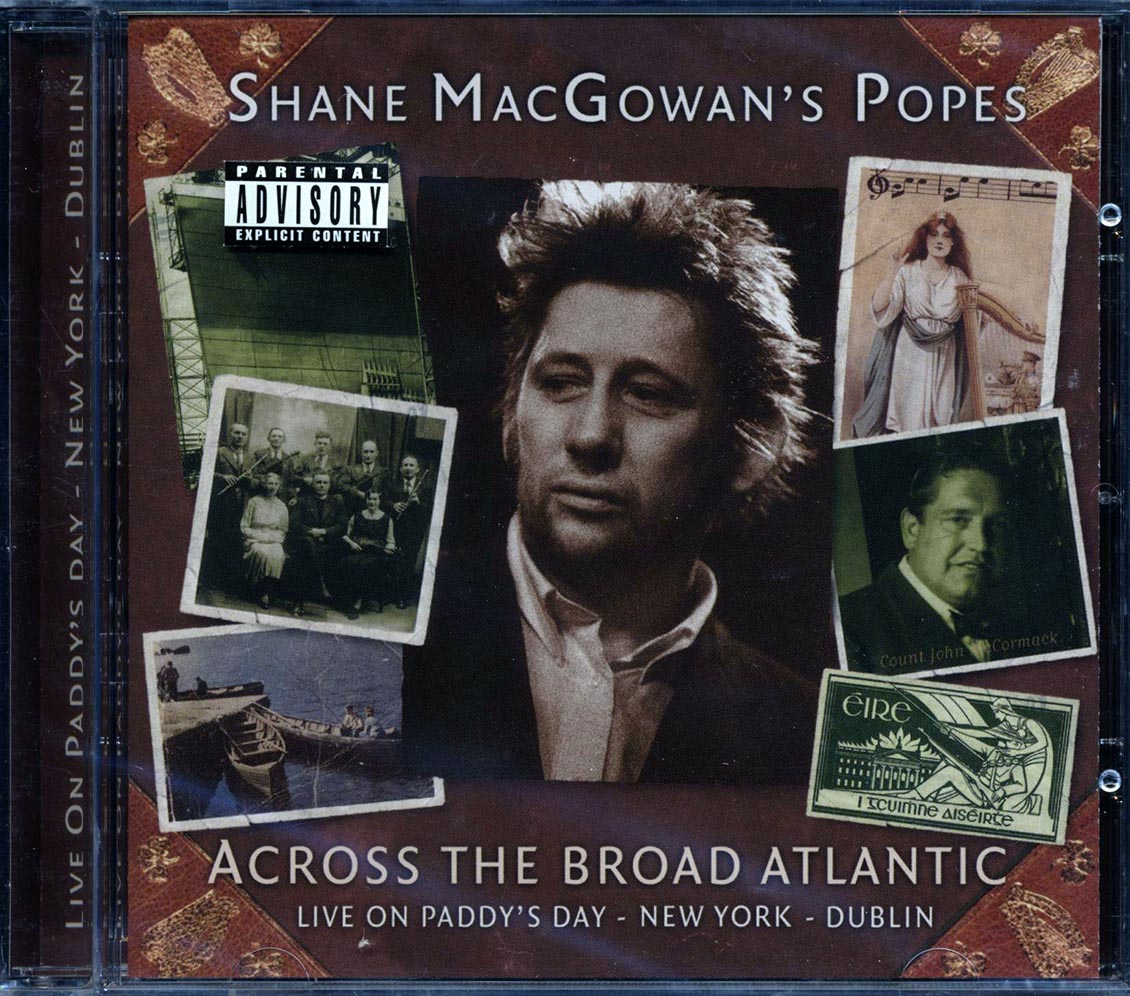 Shane MacGowan & The Popes - Across The Broad Atlantic (20 tracks)