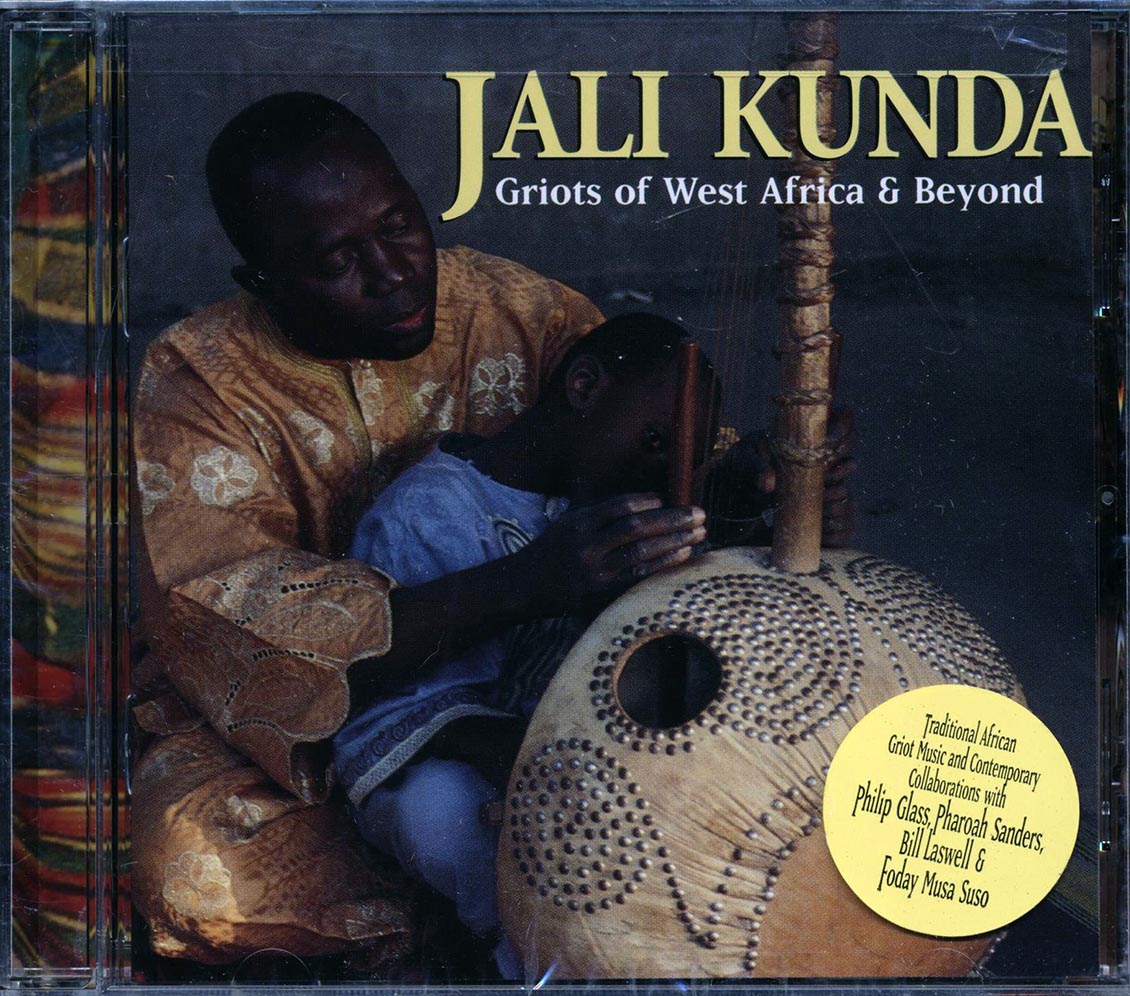 Foday Musa Suso - Jali Kunda: Griots Of West Africa And Beyond