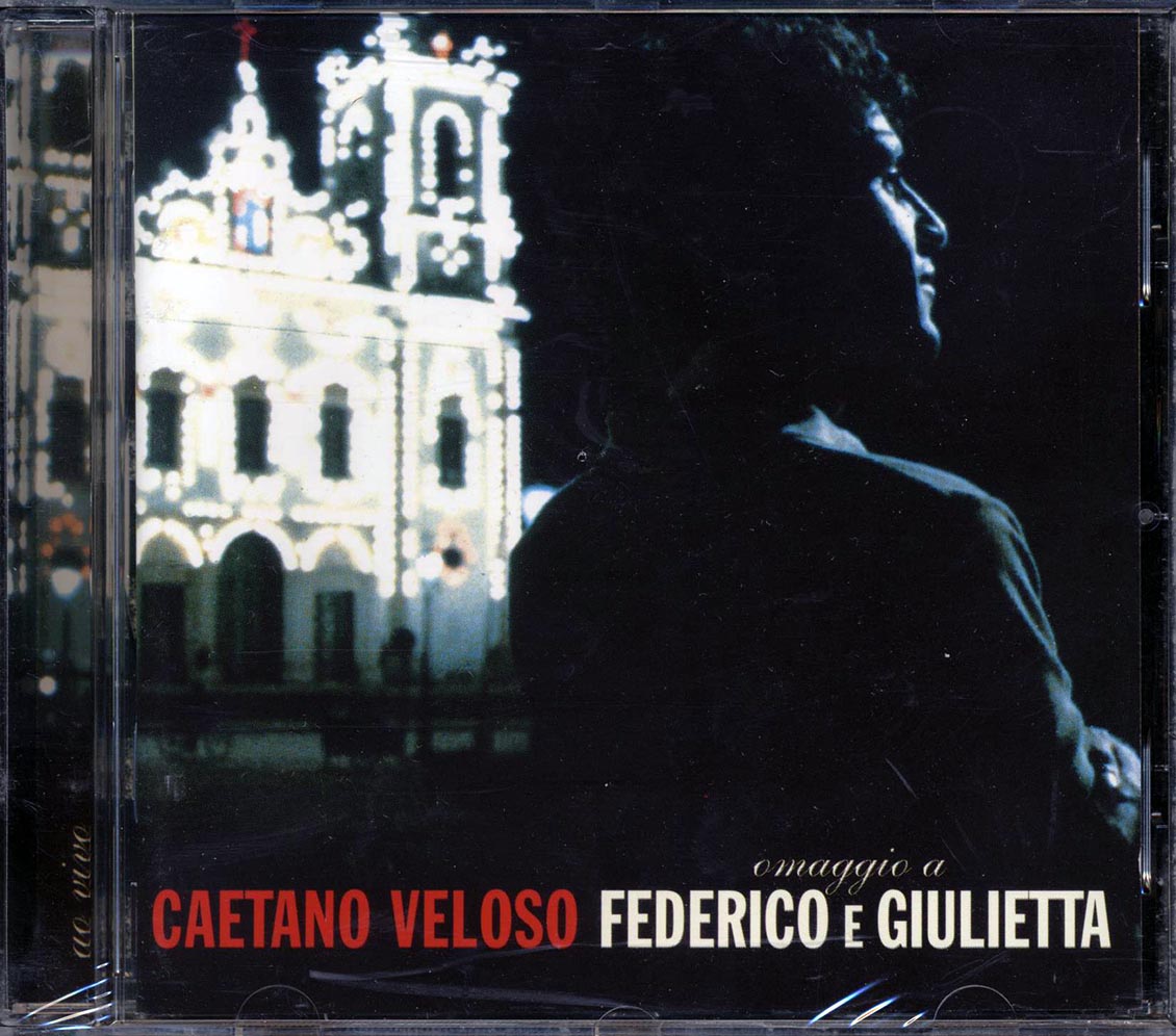 Caetano Veloso - Omaggio A Federico E Giulietta