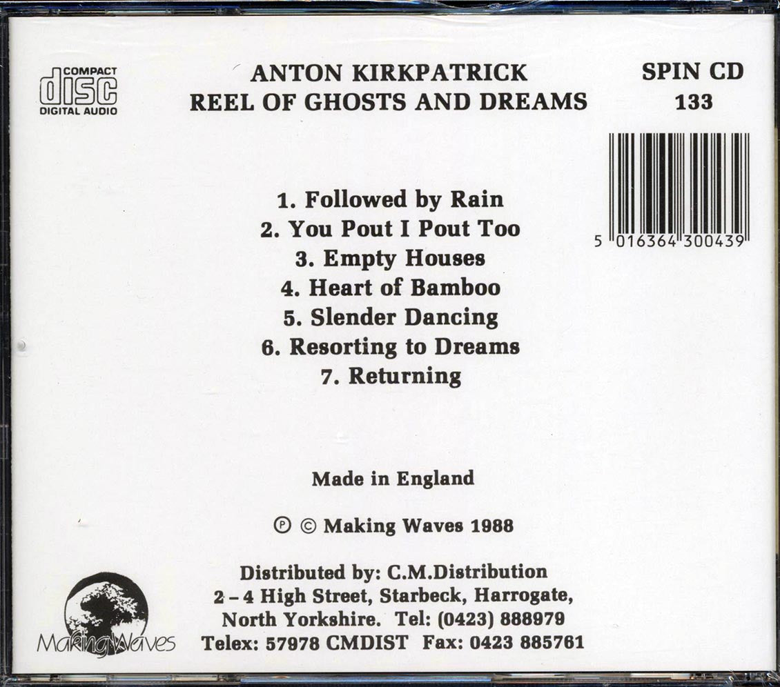 Anton Kirkpatrick - Reel Of Ghosts And Dreams