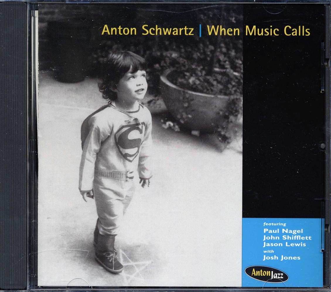Anton Schwartz - When Music Calls