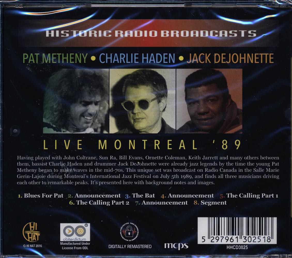 Pat Metheny, Charlie Haden, Jack DeJohnette - Live Montreal '89 (remastered)