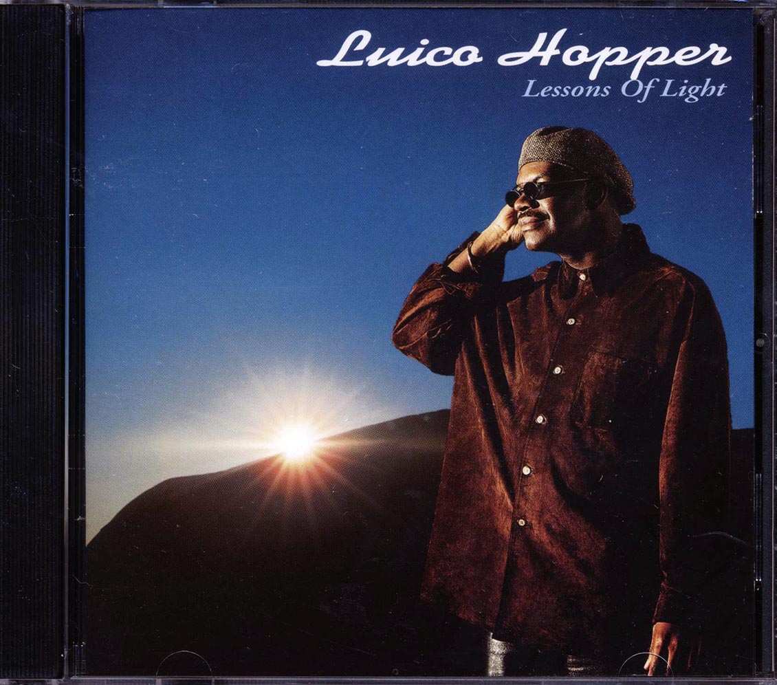 Luico Hopper - Lessons Of Light